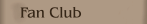 Fan Club